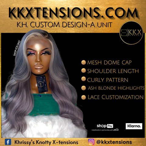 Custom Design-A Unit for KH